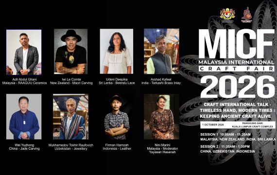 Bicara Kraf Antarabangsa Sempena Malaysia International Craft Fair (MICF) 2026